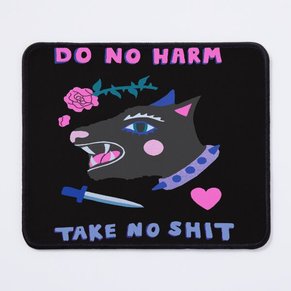 Item preview, Do No Harm But Take No Shit designed and sold by Viktor Kabbach.