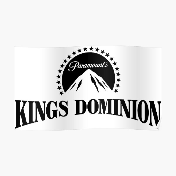 "Paramount's Kings Dominion Logo" Poster for Sale by carowindsfanson