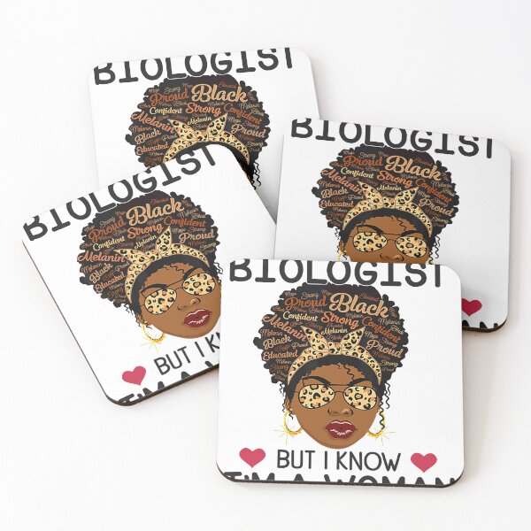 Item preview, Black Woman Funny I May Not Biologist But I'm A Woman designed and sold by dasoverebn.