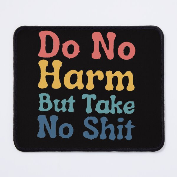Item preview, Do No Harm But Take No Shit - Advice From A Hippo designed and sold by Viktor Kabbach.