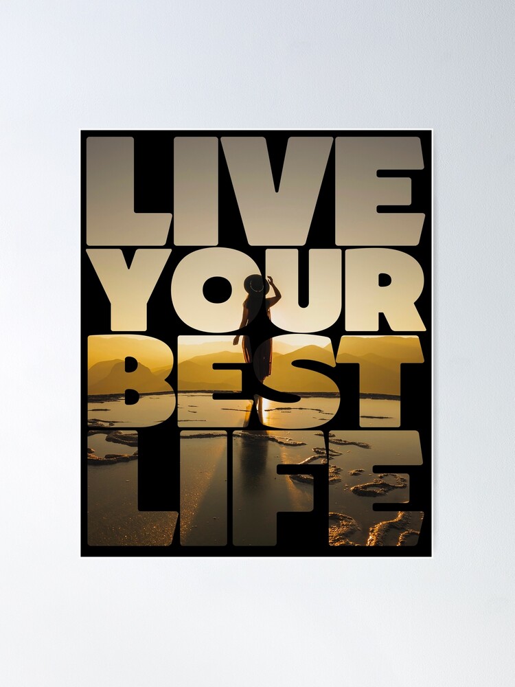 Live Your Best Life - New Day | Poster