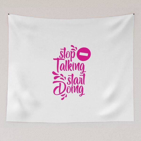 Item preview, Stop i talking start doing designed and sold by mg360.
