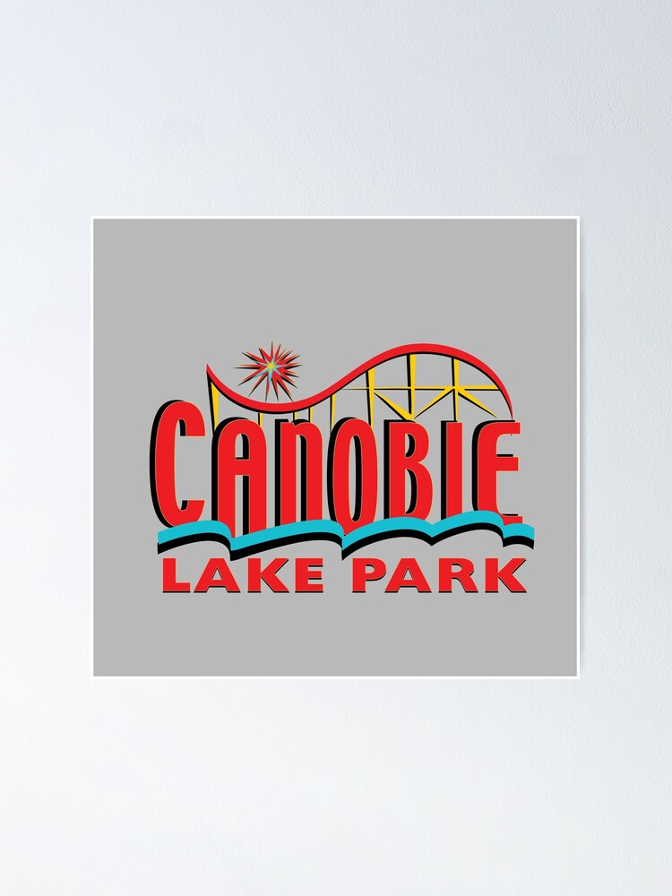 "Canobie Lake Park" Poster for Sale by carowindsfanson Redbubble