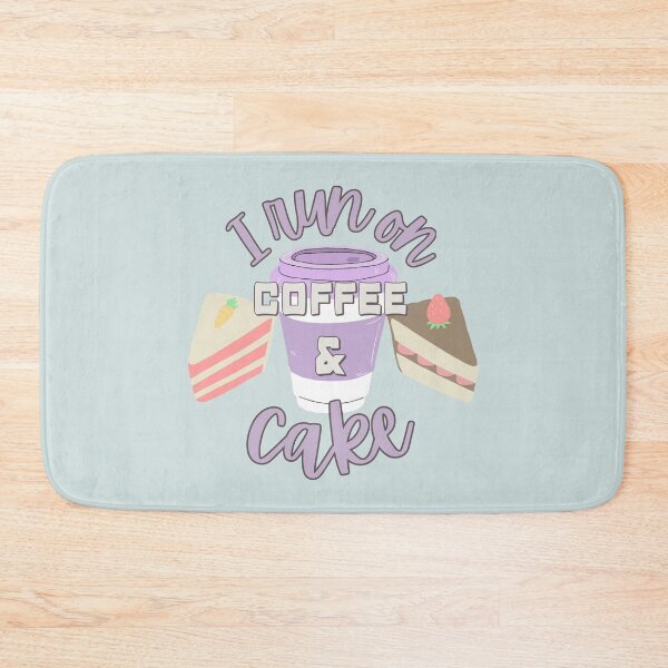 Item preview, Cute I Run On Coffee And Cake Fun Slogan designed and sold by TrulyEpoque.