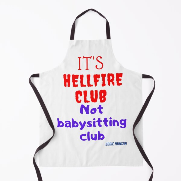 Item preview, it's hellfire club, not babysitting club-eddie munson quote designed and sold by Mokastro.