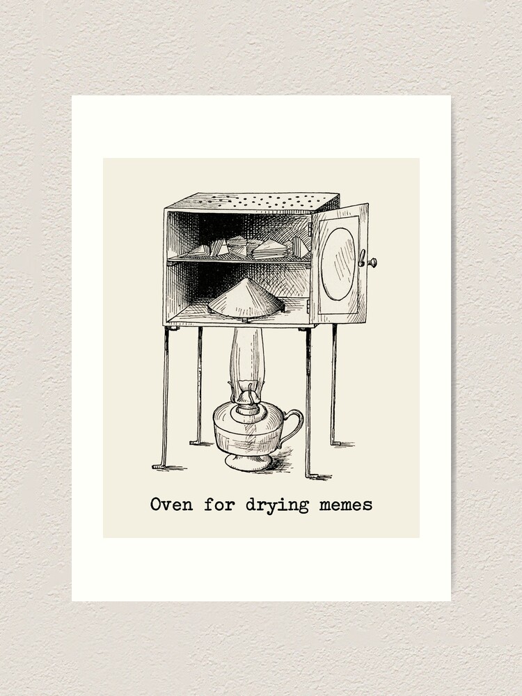 "Why they call it oven Oven meme" Art Print for Sale by m2mdoh