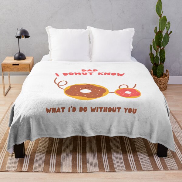 Item preview, Dad I Donut Know What I Would Do Without You designed and sold by MoaaStore.