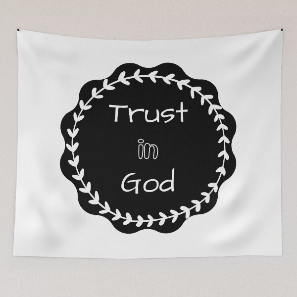 Item preview, Trust in God designed and sold by Eve :).