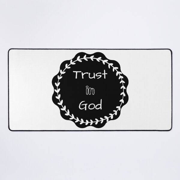 Item preview, Trust in God designed and sold by Eve :).