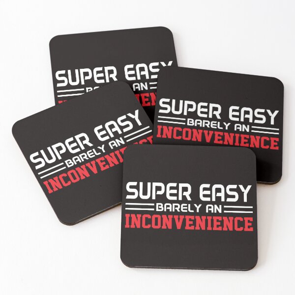 Item preview, Super Easy Barely An Inconvenience designed and sold by Buyeseoshop.