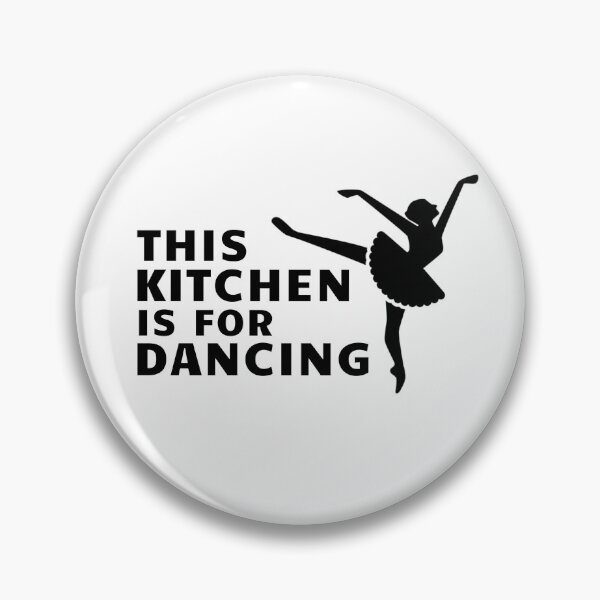 Item preview, This kitchen is for dancing funny quote designed and sold by hiunlimit.