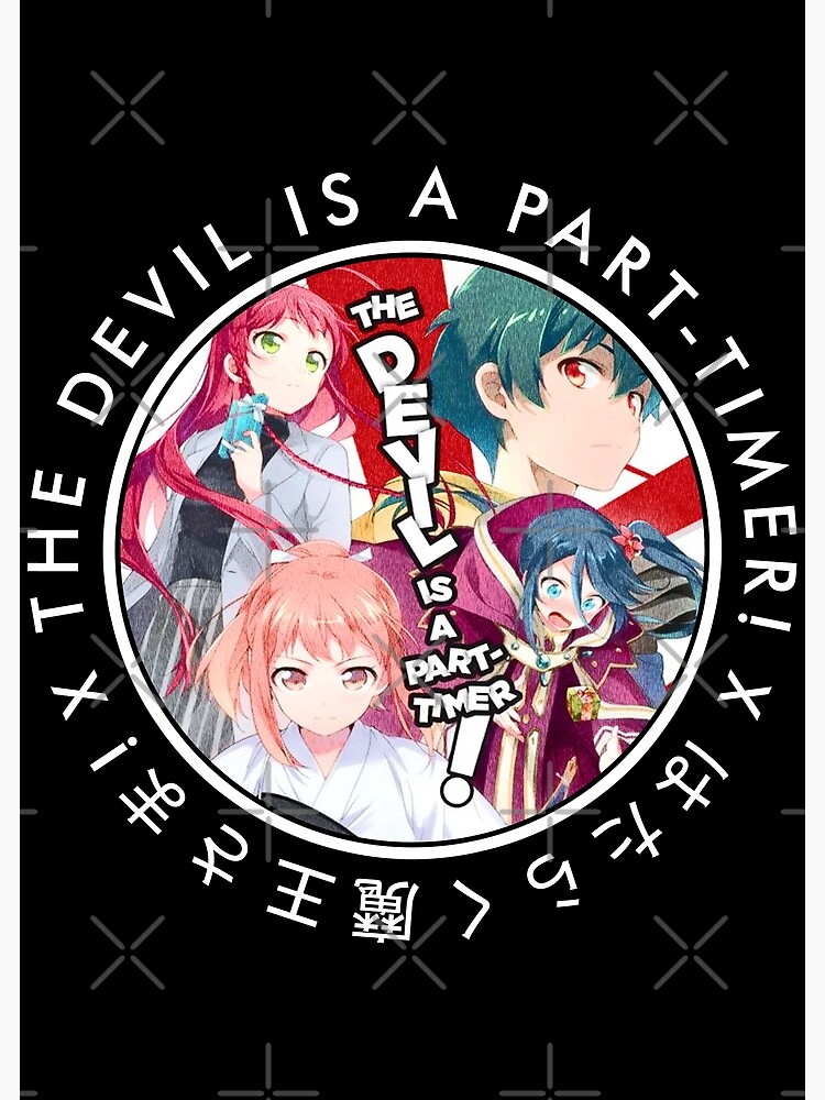 The Devil Is A Part Timer Hataraku Maou-sama! Posters White Paper