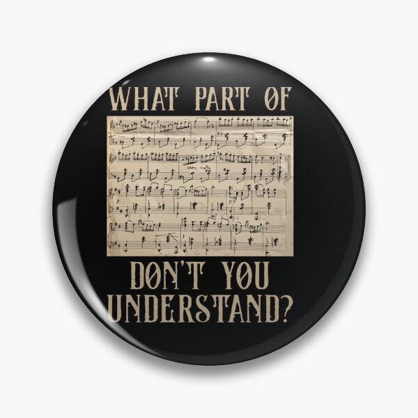 Item preview, What Part Of The Music Notes You Don't Understand Musician designed and sold by katieschunk.