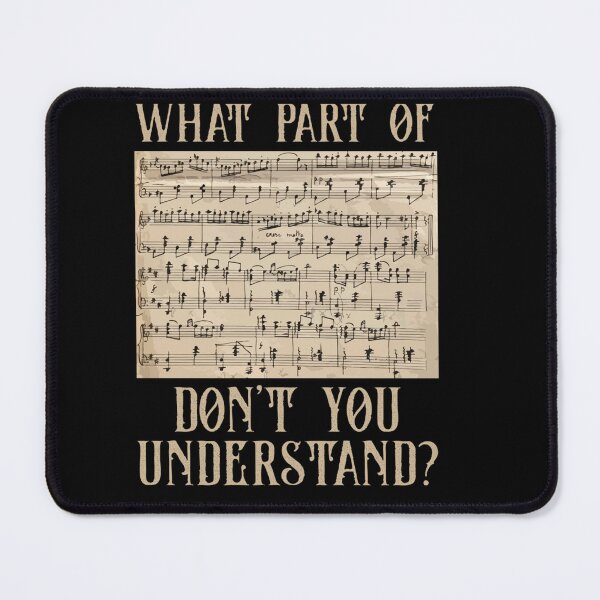 Item preview, What Part Of The Music Notes You Don't Understand Musician designed and sold by katieschunk.