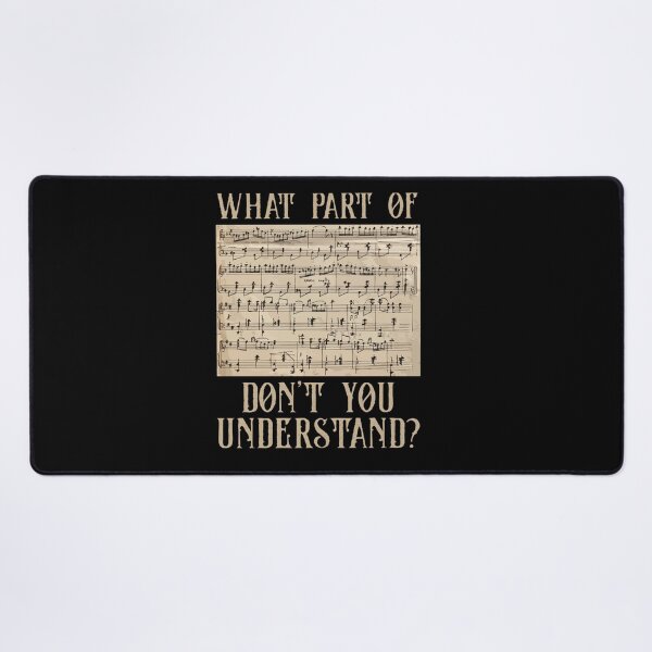 Item preview, What Part Of The Music Notes You Don't Understand Musician designed and sold by katieschunk.