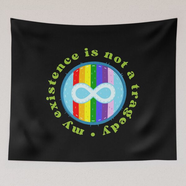 Item preview, My Existence is Not a Tragedy | Neurodivergent Infinity Sign designed and sold by seraphmars.