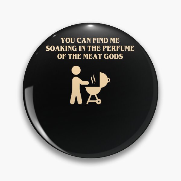 Item preview, You Can Find Me Soaking In The Perfume Of The Meat Gods designed and sold by katieschunk.