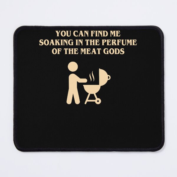 Item preview, You Can Find Me Soaking In The Perfume Of The Meat Gods designed and sold by katieschunk.