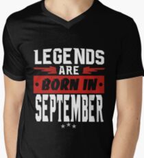 LEGENDS ARE BORN IN SEPTEMBER Men's V-Neck T-Shirt