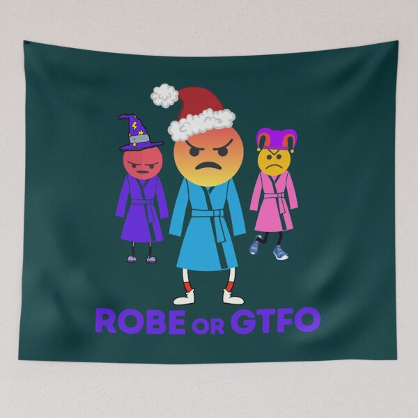 Item preview, Robe Rage! Robe or GTFO - Bonnaroo jokes (festivals, bonnaroo)   designed and sold by Nolassell.
