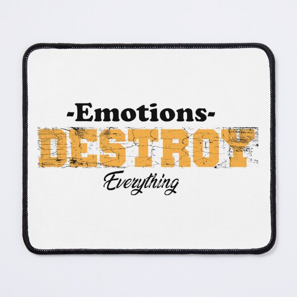 Item preview, Emotions Destroy Everything | Motivation Quote designed and sold by CadDesignerr.