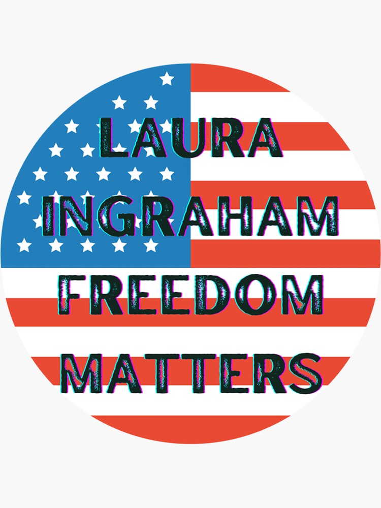 laura-ingraham-freedom-matters-stand-for-your-rights-sticker-for