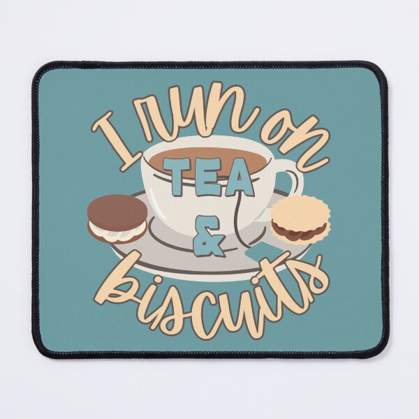 Item preview, I Run On Tea And Biscuits Fun Slogan designed and sold by TrulyEpoque.