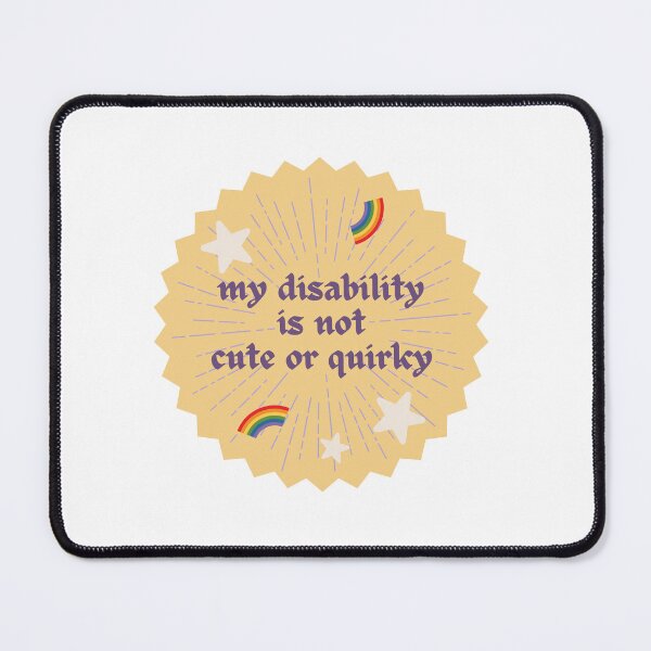 Item preview, My Disability is Not Cute or Quirky | Pastel Yellow Background designed and sold by seraphmars.
