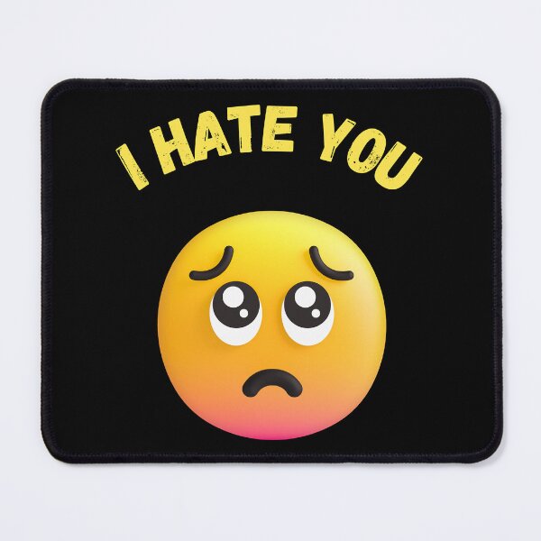 Item preview, I Hate You Emoji designed and sold by PrintBro.
