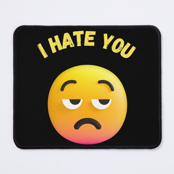 Item preview, I Hate You Emoji designed and sold by PrintBro.