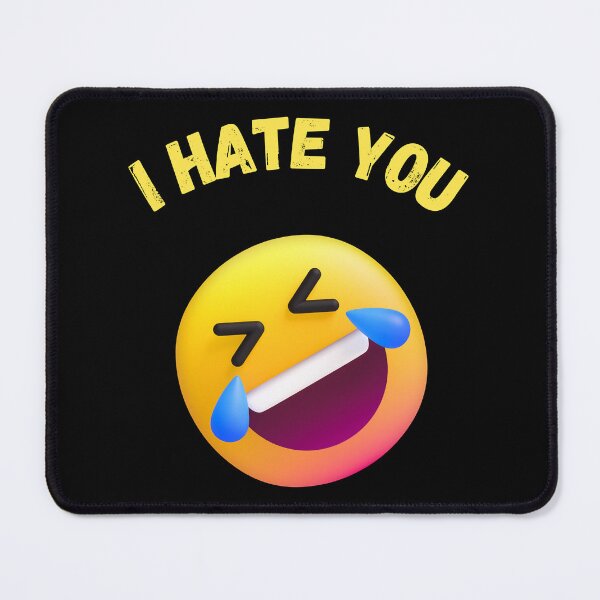 Item preview, I Hate You Emoji designed and sold by PrintBro.