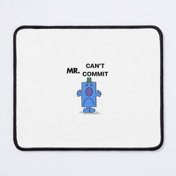 Item preview, Mr. Cant Commit  designed and sold by ciarameadows.