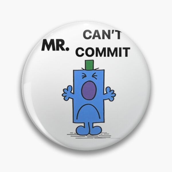 Item preview, Mr. Cant Commit  designed and sold by ciarameadows.