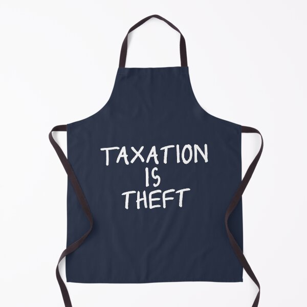 Item preview, Taxation Is Theft designed and sold by AndreMonthy.