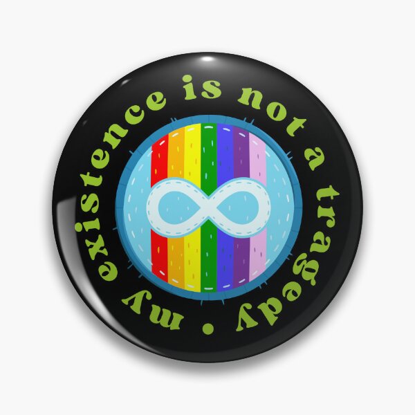 Item preview, My Existence is Not a Tragedy | Neurodivergent Infinity Sign designed and sold by seraphmars.