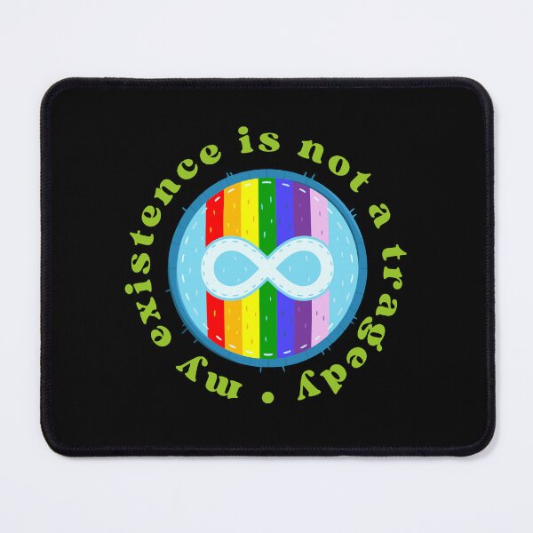 Item preview, My Existence is Not a Tragedy | Neurodivergent Infinity Sign designed and sold by seraphmars.