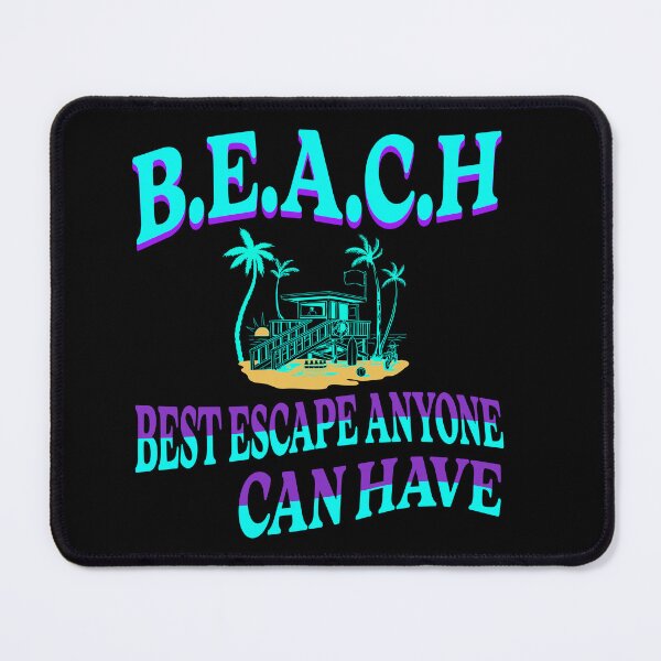 Item preview, B.E.A.C.H- Best Escape Anyone Can Have/Beach and Surf T-Shirt/Tropical T-Shirts/ Beach House Decor designed and sold by KingdomKubs.