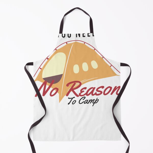 Item preview, You need no reason to camp. Fitted designed and sold by MisfitCultureee.