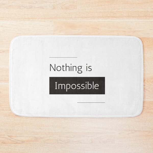 Item preview, Nothing is impossible - Motivational Quote designed and sold by shalakacreats.