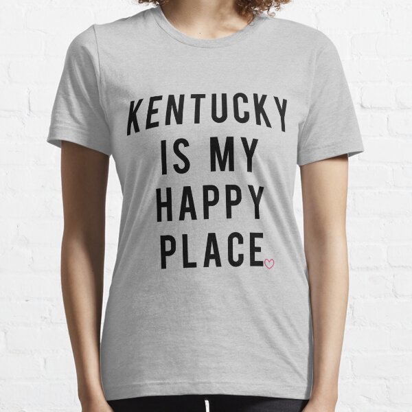 Kentucky Happy Place Essential T-Shirt