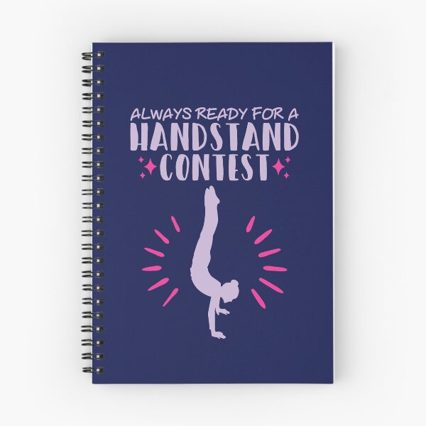 Item preview, Always Ready for a Handstand Contest Gymnastics Gymnast designed and sold by jaygo.