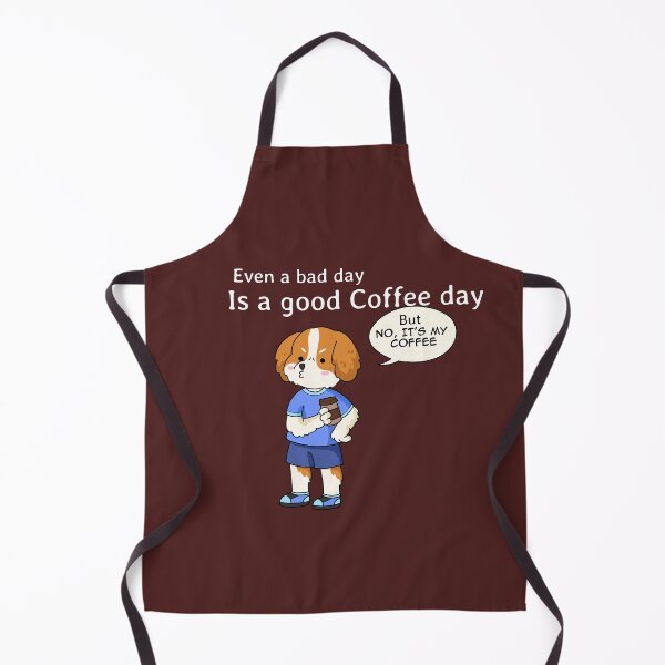 Item preview, "Even a bad day is a good Coffee day" designed and sold by Brewed Styles.