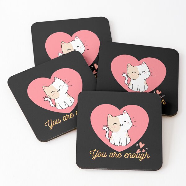 Item preview, You are enough cat designed and sold by Dailyanimal.