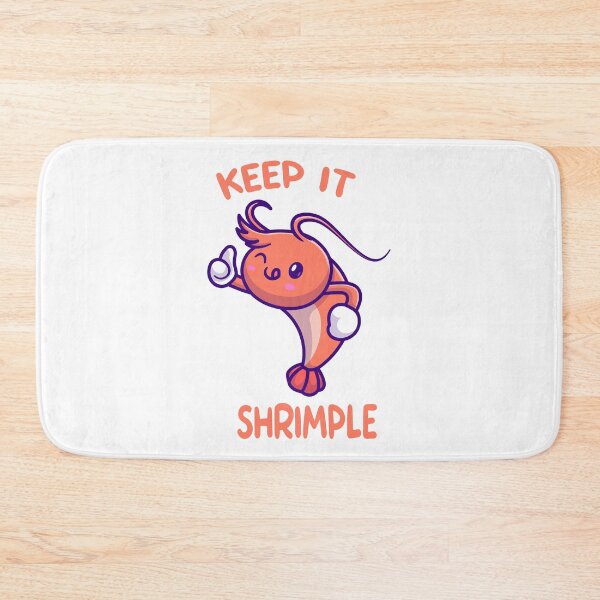 Item preview, Keep it Shrimple designed and sold by DOOSKY M.