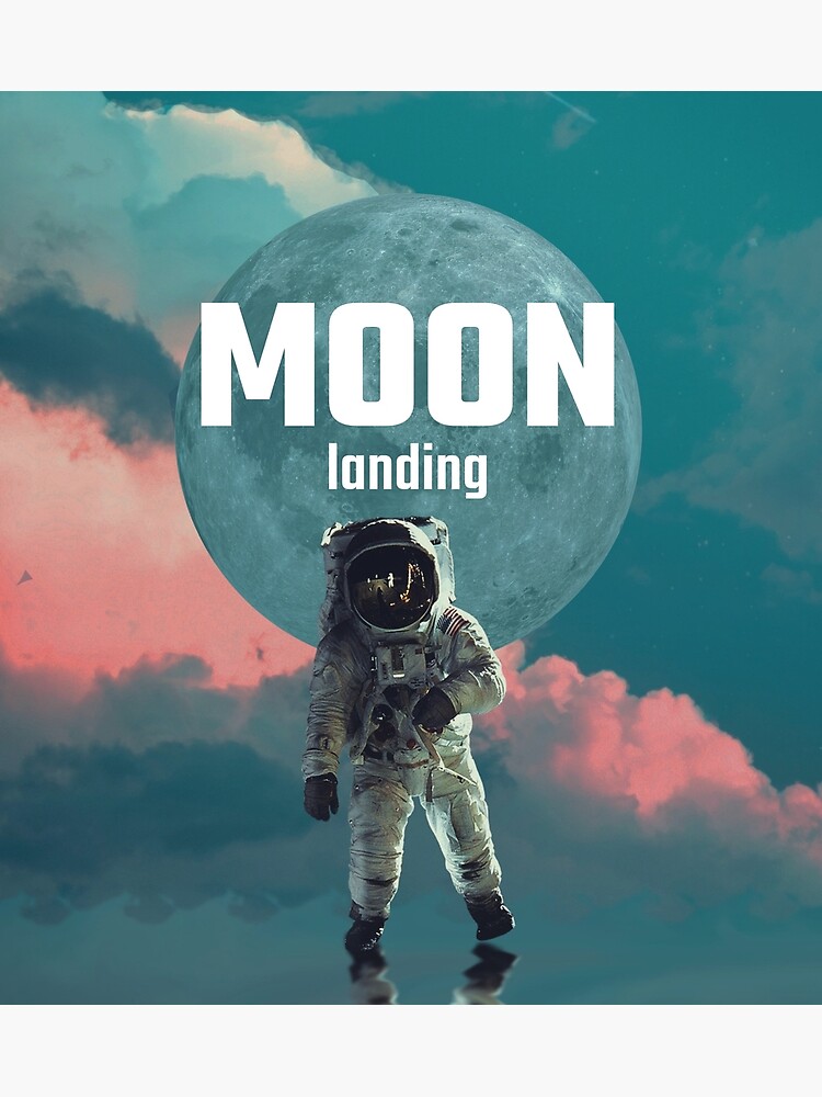 "National Moon Day Moon Landing Day" Poster for Sale by Marshmello