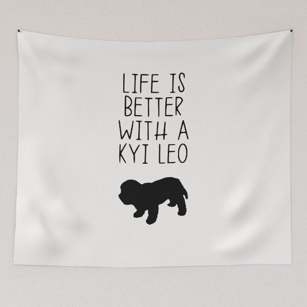Item preview, Life Is Better With A Kyi Leo designed and sold by kindxinn.