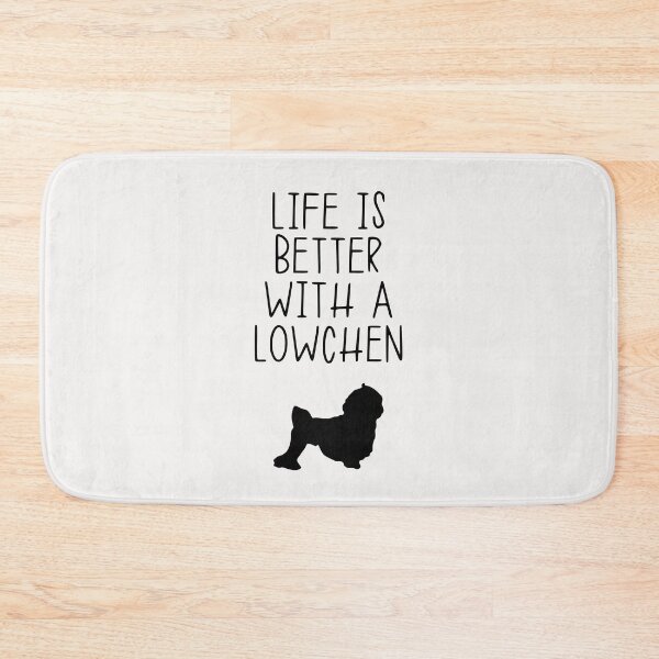 Item preview, Life Is Better With A Lowchen designed and sold by kindxinn.