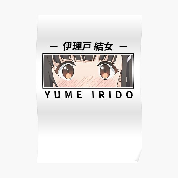 Yume Irido My Stepmoms Daughter Is My Ex Poster For Sale By