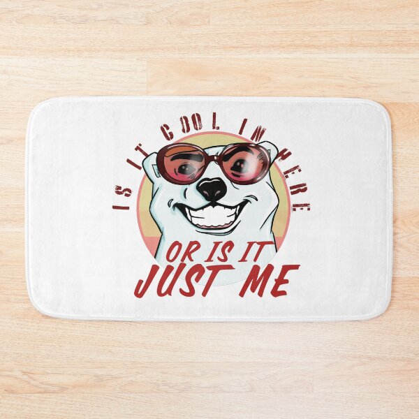Item preview, Is it cool in here… or is it me designed and sold by Martzart.