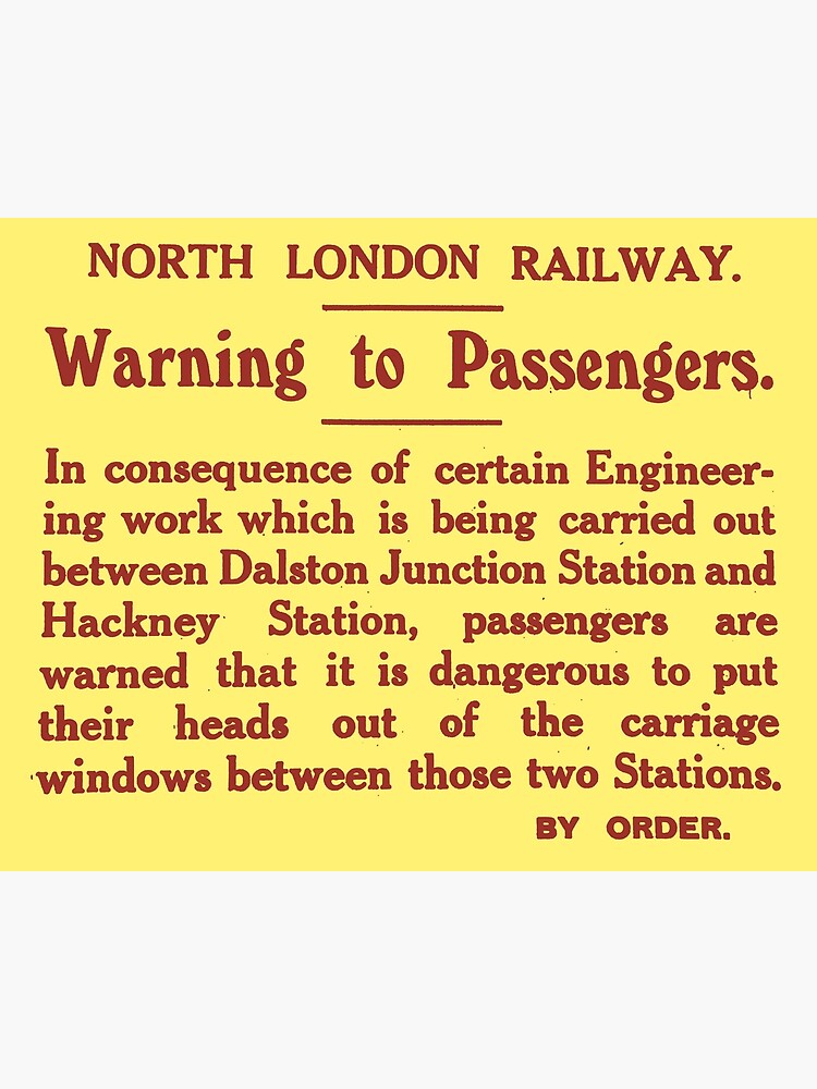 "DON'T STICK YOUR HEAD OUT OF TRAIN WINDOWS RAILWAY SAFETY WARNING